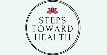 Steps Toward Health